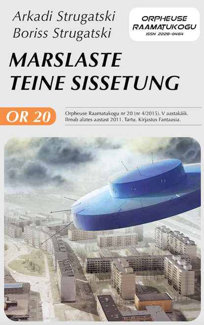Marslaste teine sissetung. Sari: "Orpheuse Raamatukogu"