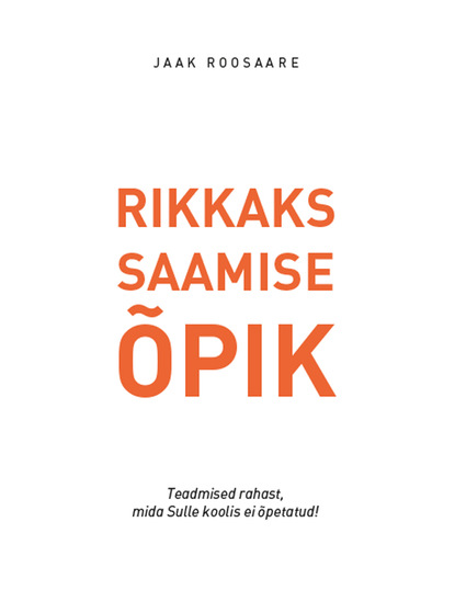 Rikkaks saamise õpik