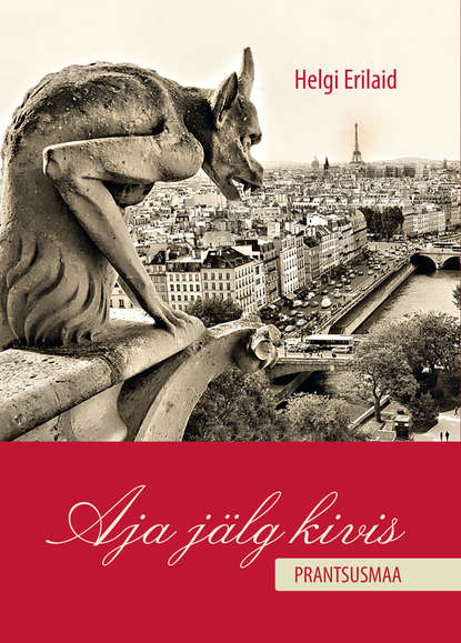 Aja jälg kivis. Prantsusmaa