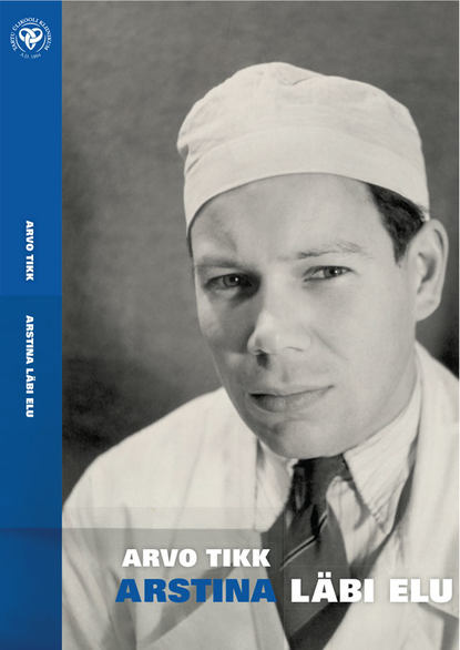 Arstina läbi elu
