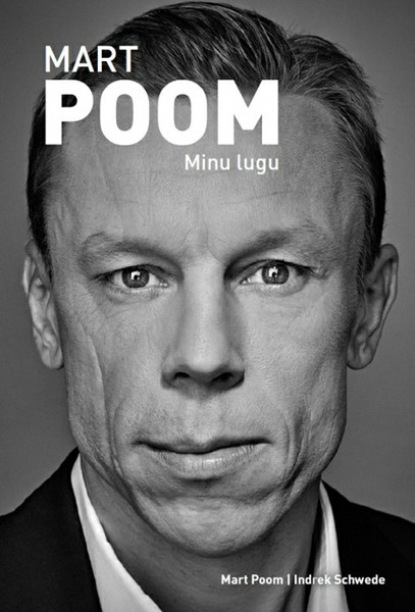 Mart Poom. Minu lugu