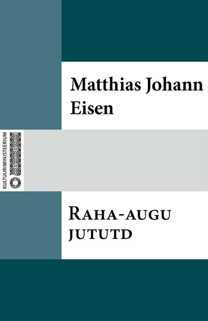 Raha-augu jututd
