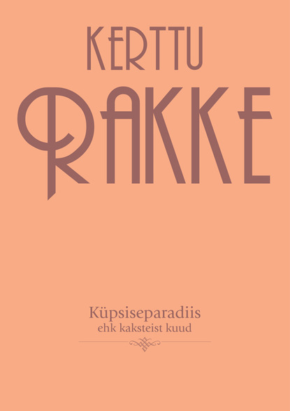Küpsiseparadiis ehk kaksteist kuud