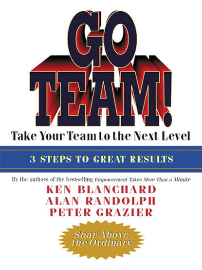 Go Team! Take Your Team to the Next Level
