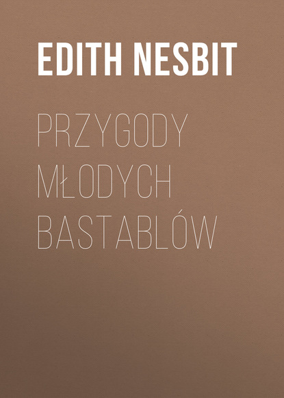 Przygody młodych Bastablów