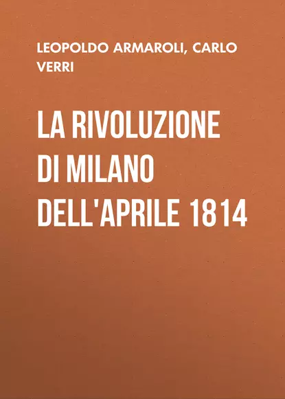 La rivoluzione di Milano dell'Aprile 1814