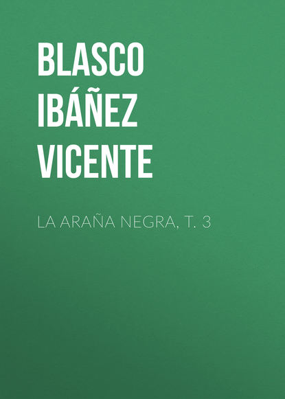 La araña negra, t. 3
