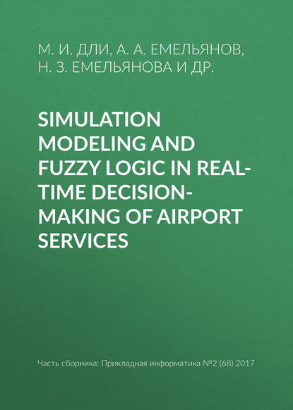 Simulation modeling and fuzzy logic in real-time decision-making of airport services