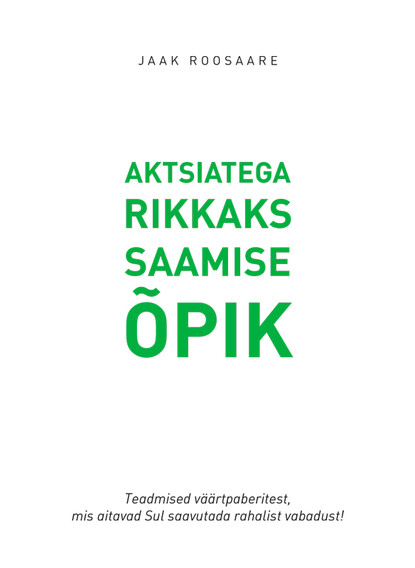 Aktsiatega rikkaks saamise õpik