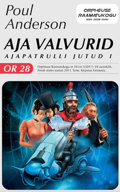 Aja valvurid. Orpheuse Raamatukogu