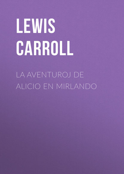 La Aventuroj de Alicio en Mirlando