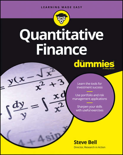 Steve Bell — Quantitative Finance For Dummies