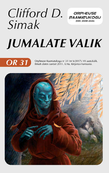 Jumalate valik. Sari "Orpheuse Raamatukogu"