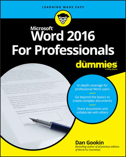 Dan Gookin — Word 2016 For Professionals For Dummies