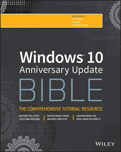 Rob Tidrow — Windows 10 Anniversary Update Bible