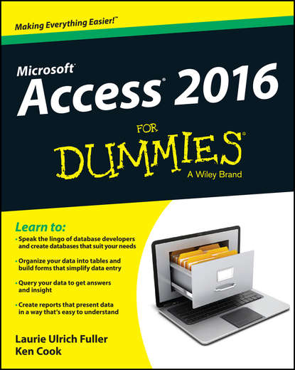 Ken Cook — Access 2016 For Dummies