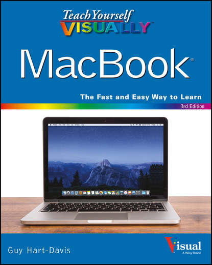 Guy Hart-Davis — Teach Yourself VISUALLY MacBook