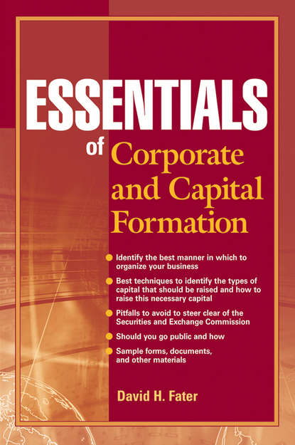 

Essentials of Corporate and Capital Formation