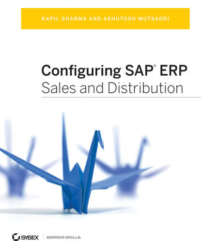 Kapil Sharma — Configuring SAP ERP Sales and Distribution