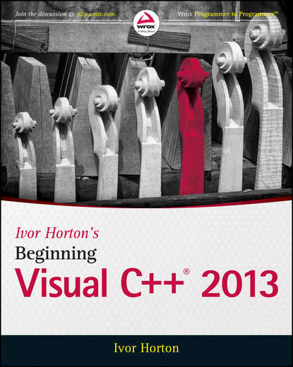 Ivor Horton — Ivor Horton's Beginning Visual C++ 2013