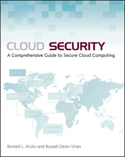 Russell Vines Dean — Cloud Security. A Comprehensive Guide to Secure Cloud Computing