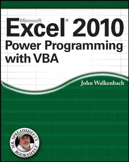 John Walkenbach — Excel 2010 Power Programming with VBA