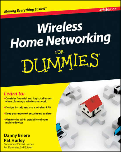 Danny Briere — Wireless Home Networking For Dummies