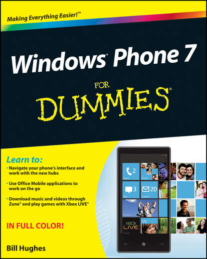 Bill Hughes — Windows Phone 7 For Dummies