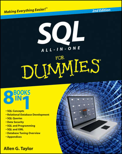 Allen Taylor G. — SQL All-in-One For Dummies