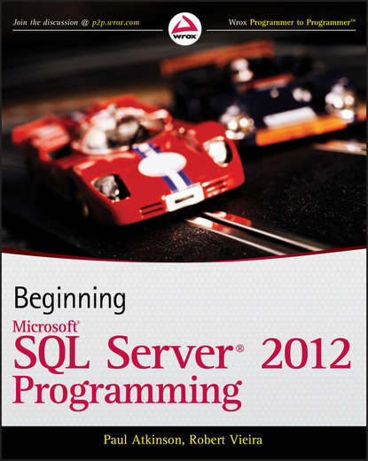 

Beginning Microsoft SQL Server 2012 Programming