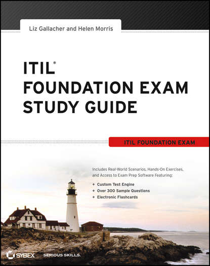 Liz Gallacher — ITIL Foundation Exam Study Guide