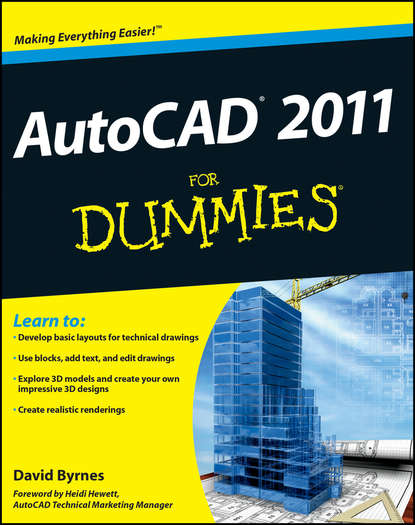 David Byrnes — AutoCAD 2011 For Dummies