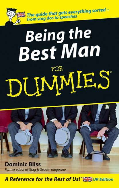 Dominic Bliss — Being The Best Man For Dummies