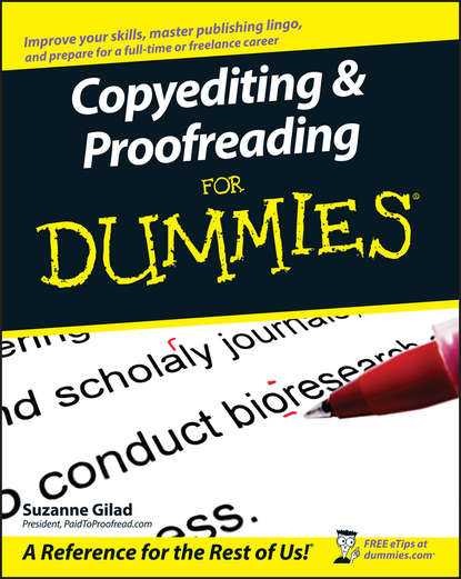 Suzanne Gilad — Copyediting and Proofreading For Dummies