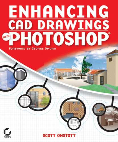 Scott Onstott — Enhancing CAD Drawings with Photoshop