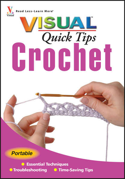 Cecily Keim — Crochet VISUAL Quick Tips