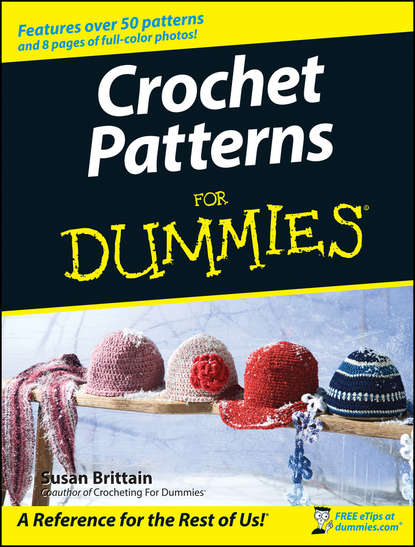 Susan Brittain — Crochet Patterns For Dummies