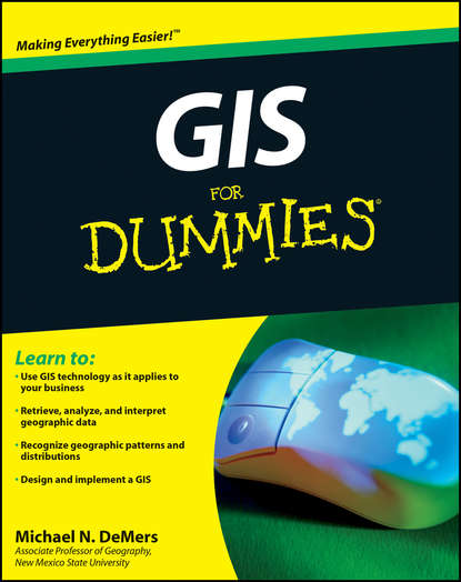 

GIS For Dummies