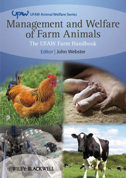 John Webster — Management and Welfare of Farm Animals. The UFAW Farm Handbook