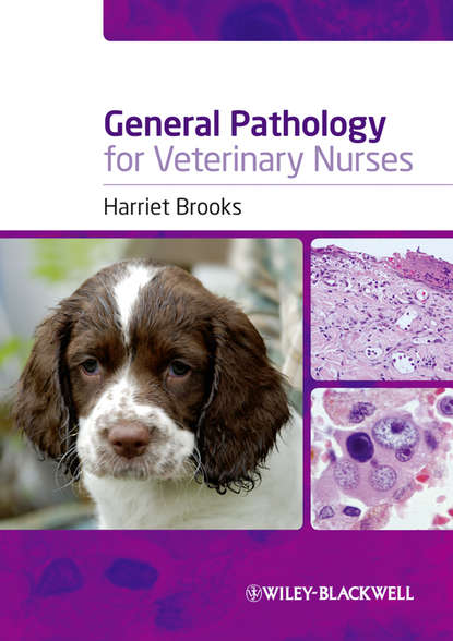 Harriet Brooks — General Pathology for Veterinary Nurses