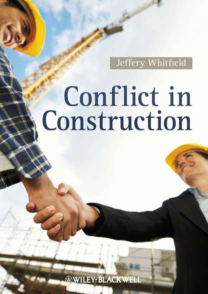 Jeffery Whitfield — Conflict in Construction