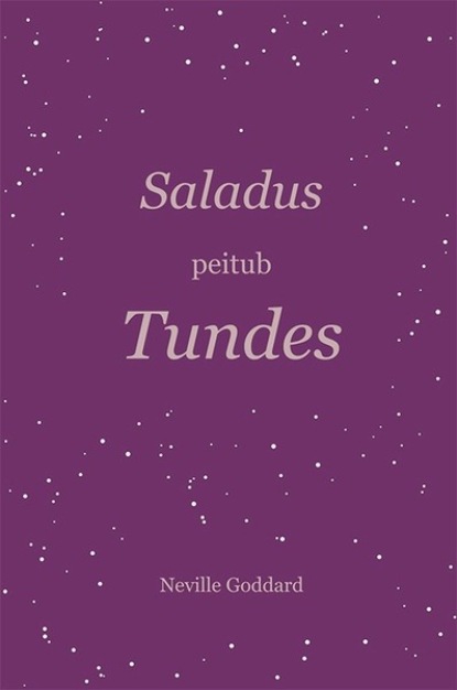 Saladus peitub tundes