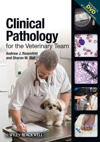 Dial Sharon M. — Clinical Pathology for the Veterinary Team