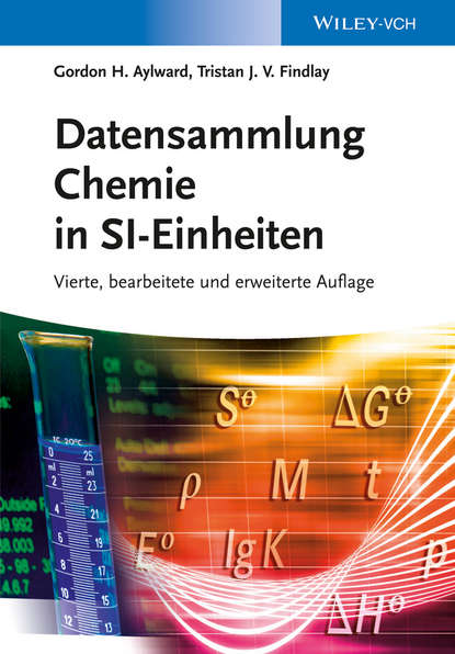 Gordon H. Aylward — Datensammlung Chemie in SI-Einheiten