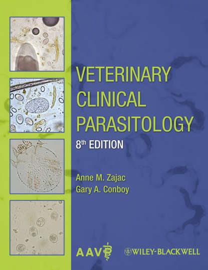 Zajac Anne M. — Veterinary Clinical Parasitology