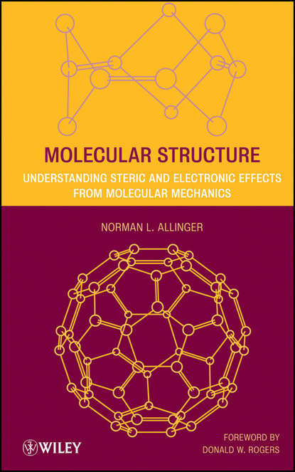 Molecular Structure. Understanding Steric and Electronic Effects from Molecular Mechanics