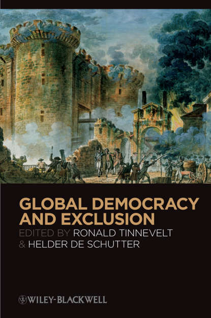 Schutter Helder De — Global Democracy and Exclusion