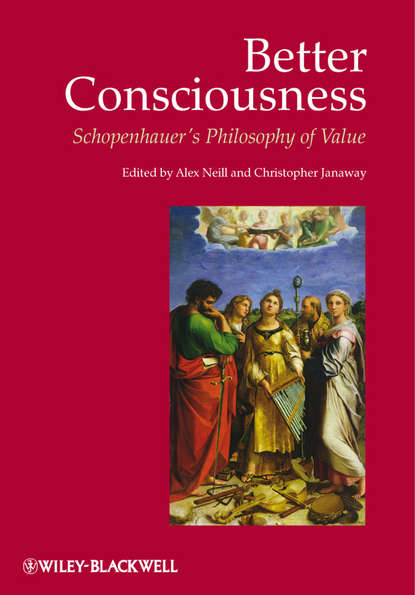 Janaway Christopher — Better Consciousness. Schopenhauer's Philosophy of Value