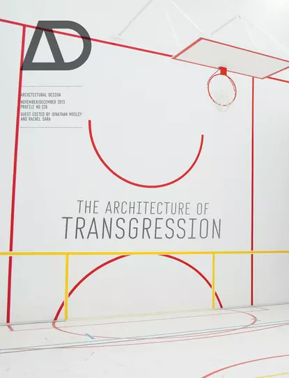 The Architecture of Transgression