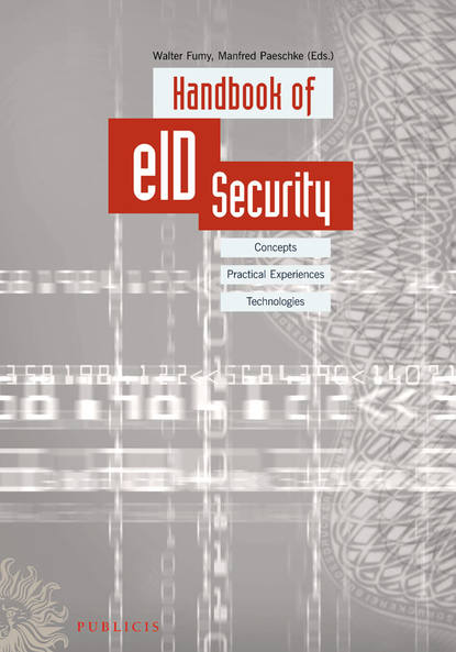 Fumy Walter — Handbook of eID Security. Concepts, Practical Experiences, Technologies